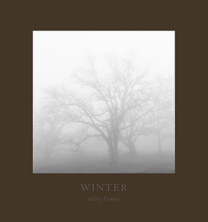 WINTER, a monograph by Jeffrey Conley, at Sun to Moon Gallery, Dallas, TX